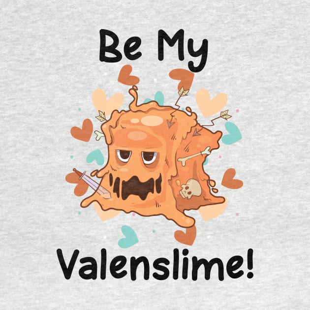 Be My Valenslime Roleplaying Video Game RPG Geek Couple Gift by TellingTales